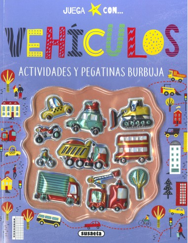 JUEGA CON PEGATINAS BURBUJA: VEHICULOS